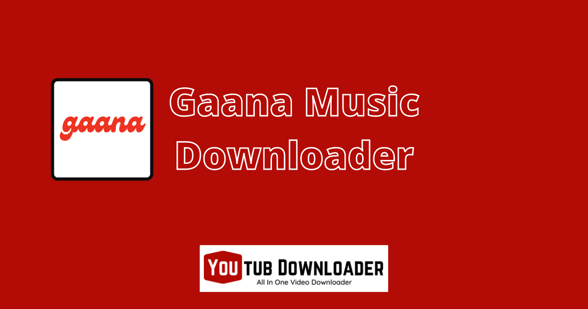 Free Gaana Music Downloader