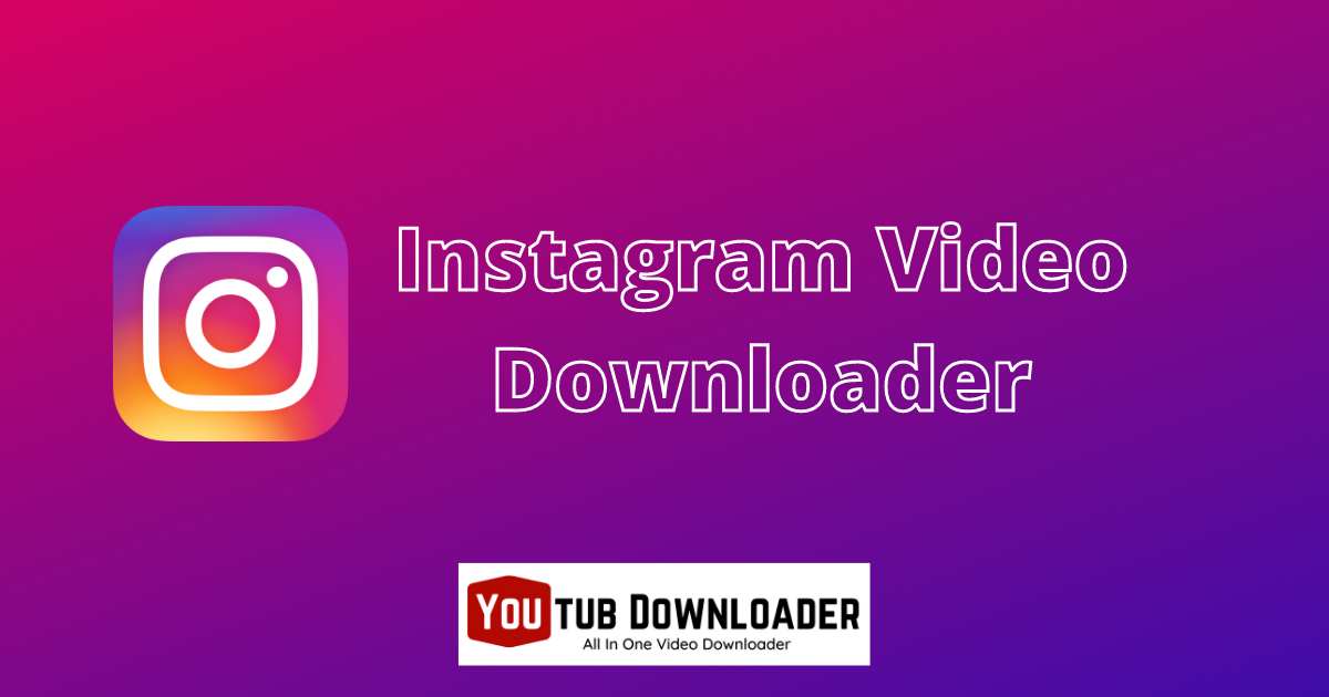 Free Instagram Video Downloader