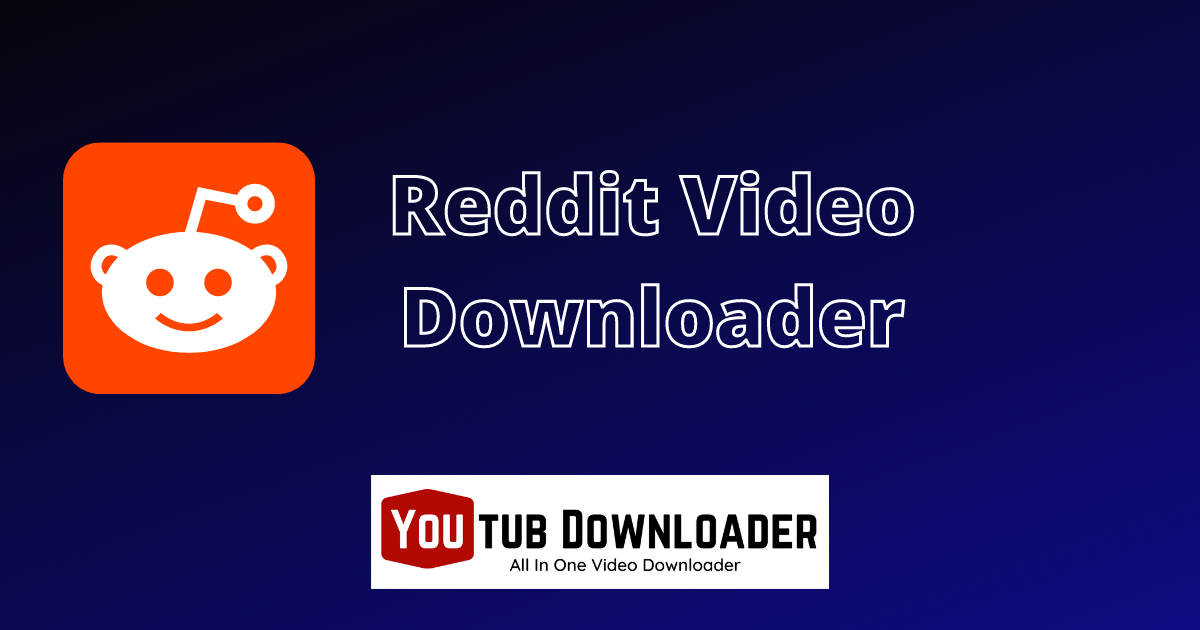 Free Reddit Video Downloader