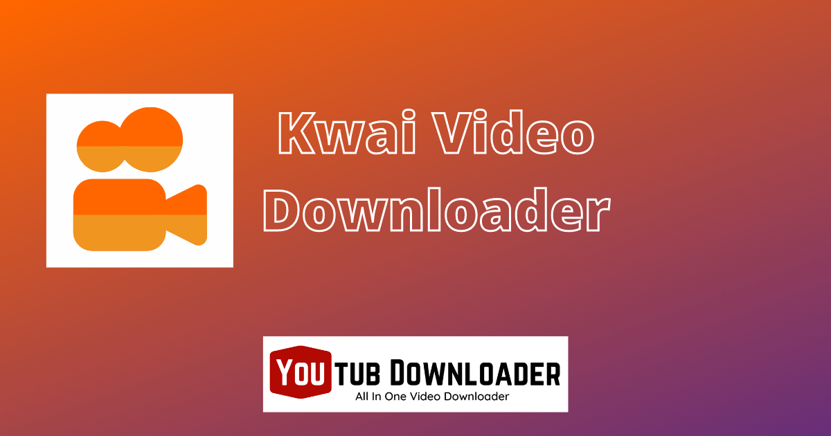 Free Kwai Video Downloader