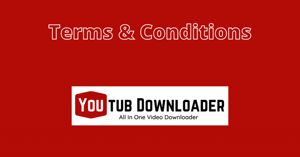Terms and Condition youtubdownloader