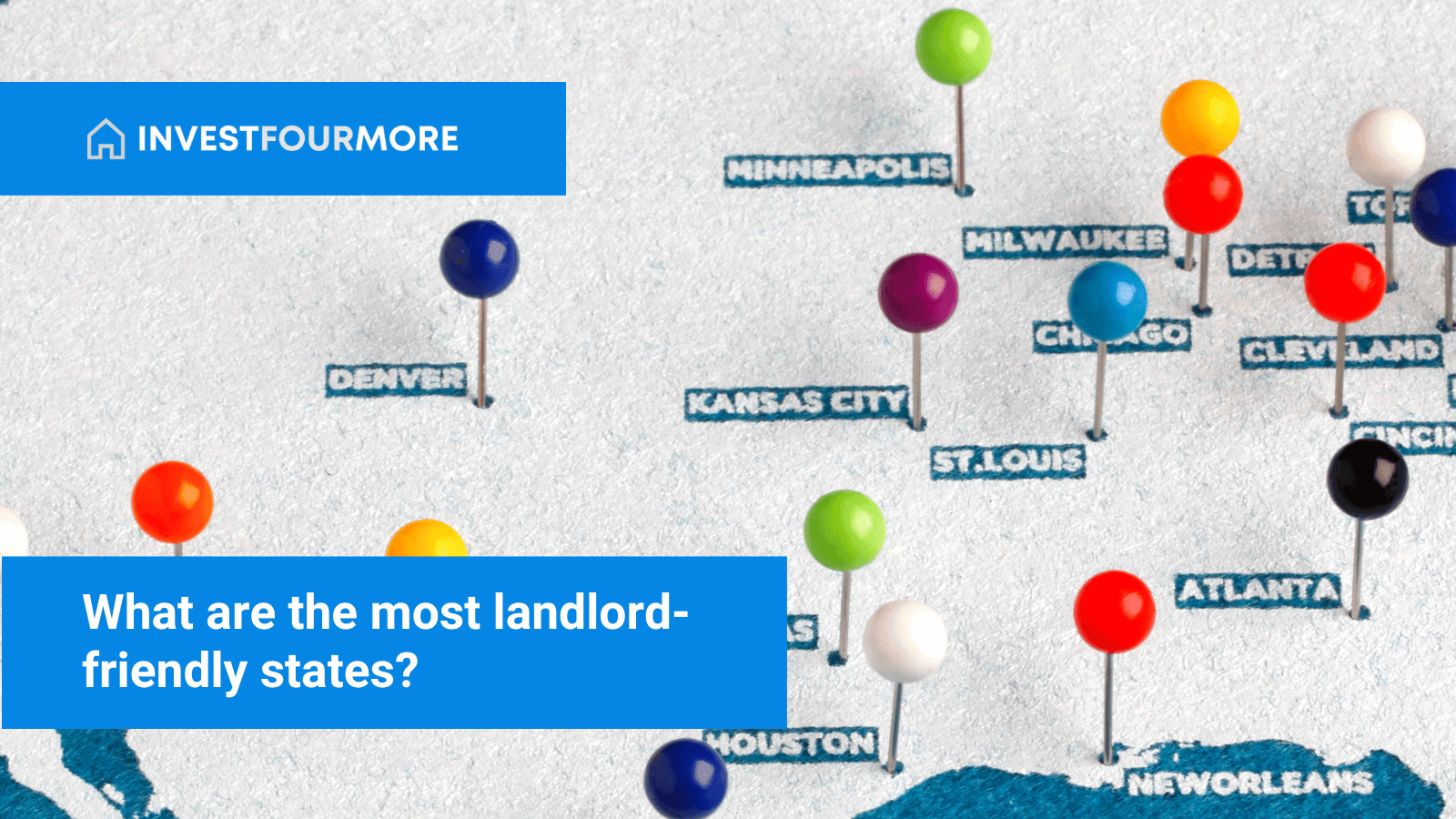 What are the Most Landlord-Friendly States?